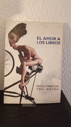 El amor a los libros (usado) - Yoel Novoa