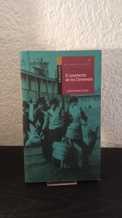 El juramento de los Centenera (usado) - Lydia Carreras de Sosa