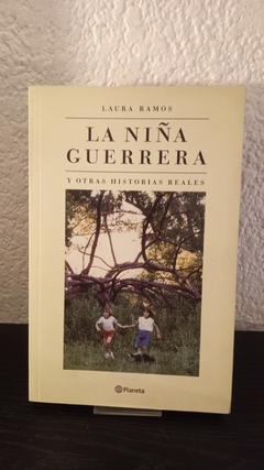 La niña guerrera (usado) - Laura Ramos