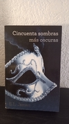 Cincuenta sombras más oscuras (usado) - E.l. James