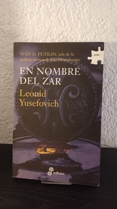 En nombre del zar (usado) - Leonid Yusefovich