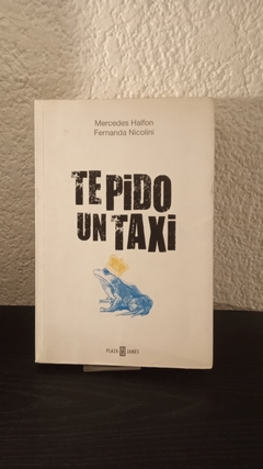 Te pido un Taxi (usado) - Mercedes Halfon