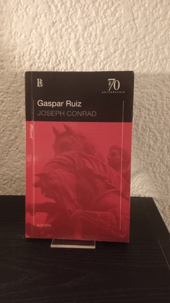 Gaspar Ruiz (usado) - Joseph Conrad