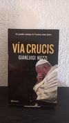 Vía Crucis (usado) - Gianluigi Nuzzi