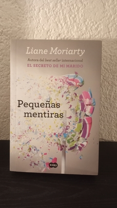 Pequeñas mentiras (usado) - Liane Moriarty