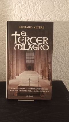 El tercer milagro (usado) - Richard Vetere