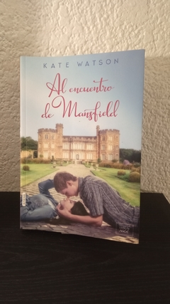 Al encuentro de Mansfield (usado) - Kate Watson