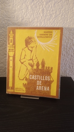 Castillos de arena (usado) - Marisa vannini de gerulewicz