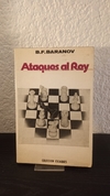 Ataques al rey (usado) - B.F. Baranov