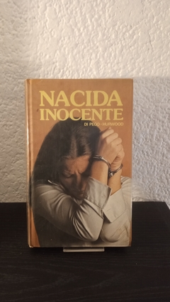 Nacida inocente (usado) - Di pego-Hurwood