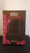 Sobre la belleza (usado) - Zadie Smith