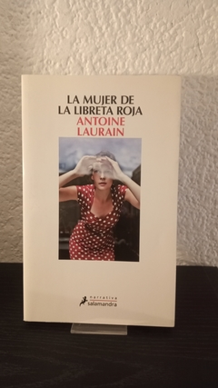 La mujer de la libreta roja (usado) - Antoine Laurain