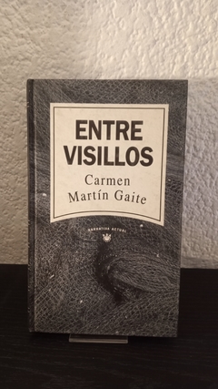 Entre visillos (usado) - Carmen Martín Gaite