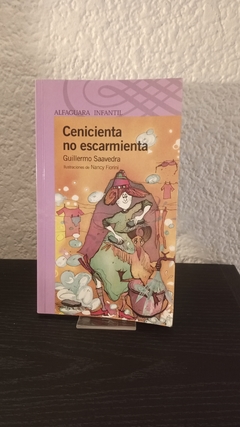 Cenicienta no escarmienta (usado) - Guillermo Saavedra