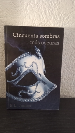 Cincuenta sombras más oscuras (usado) - E.l. James