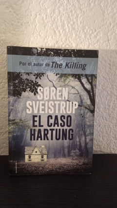 El caso Hartung (usado) - Soren Sveistrup