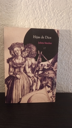 Hija de dios (usado) - Julieta Sánchez