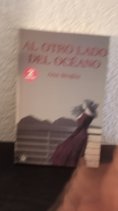 Al otro lado del océano (usado) - Ana Moglia