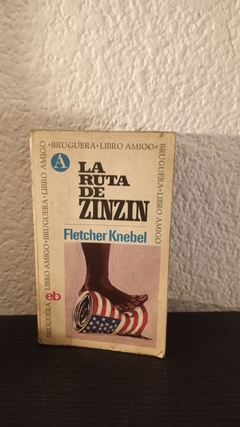 La ruta de Zinzin (usado) - Fletcher Knebel