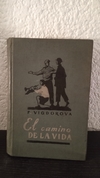 El camino de la vida (usado) - F. Vigdorova