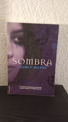 Sombra (detalle en canto, usado) - Elena P. Melodia