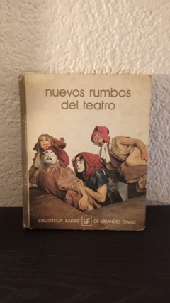 Nuevos rumbos del teatro (usado) - Varios