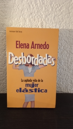 Desbordadas (usado) - Elena Arnedo