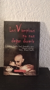 Los vampiros no nos dejan dormir (nuevo) - Varios