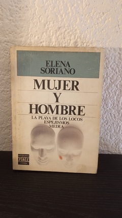 Mujer y hombre (usado) - Elena Soriano