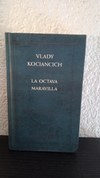 La octava maravilla (usado) - Vlady Kociancih