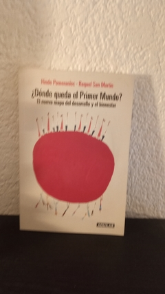 ¿Dónde queda el Primer Mundo? (usado) - Hinde Pomeraniec