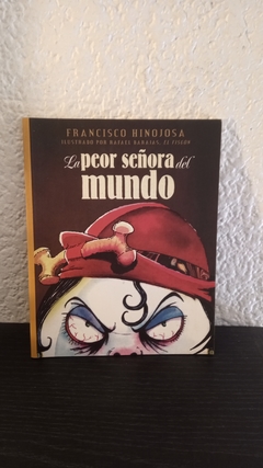 La peor señora del mundo (usado) - Francisco Hinojosa