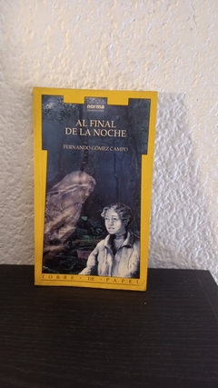 Al final de la noche (usado, con dedicatoria) - Fernando Gomez Campo