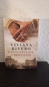 Una luz fuerte y brillante (usado) - Viviana Rivero