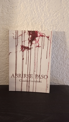 Abrirse paso (2021, usado) - Claudia Cortalezzi