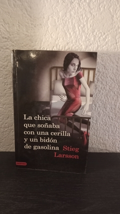 La chica que soñaba con una cerilla (usado 2009) - Stieg Larsson