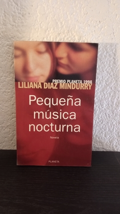 Pequeña música nocturna (usado) - Liliana Diaz Mindurry