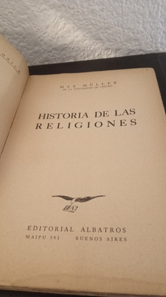 Historia de las religiones (usado, tapa con contac y pocos corchetes en birome) - Max Müller - comprar online