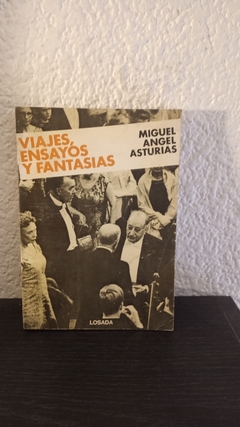 Viajes, ensayos y fantasias (usado) - Miguel Angel Asturias