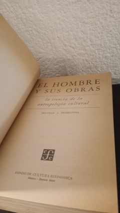 El hombre y sus obras (usado) - Melville J. Herskovits - comprar online