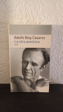 La otra aventura (usado) - Adolfo Bioy Casares