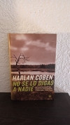 No se lo digas a nadie (usado, paginas amarillas) - Harlan Coben