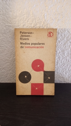 Medios populares de comunicación (usado) - Peterson - Jensen - Rivers