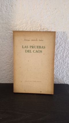 Las pruebas del caos (usado) - Enrique Anderson Imbert