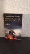 La tierra en llamas (usado) - Bernard Cornwell