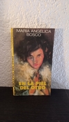 En la piel del otro (usado) - Maria Angelica Bosco