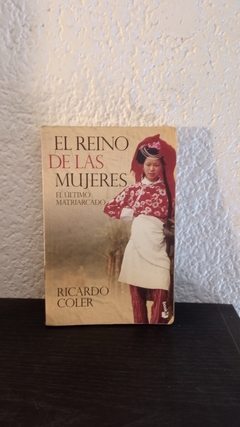 El reino de las mujeres (usado) - Ricardo Coler