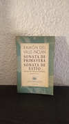 Sonata de primavera y de estío (usado) - Ramón del Valle-Inclán