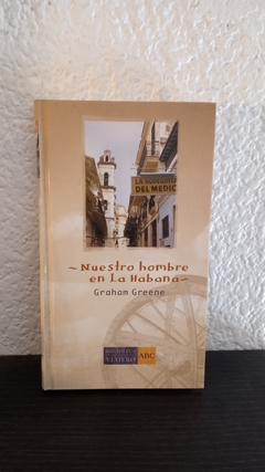 Nuestro Hombre en la habana (usado) - Graham Greene