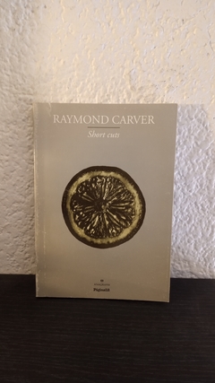 Short Cuts (usado) - Raymond Carver